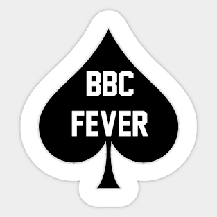 BBC Fever - Queen Of Spades Sticker